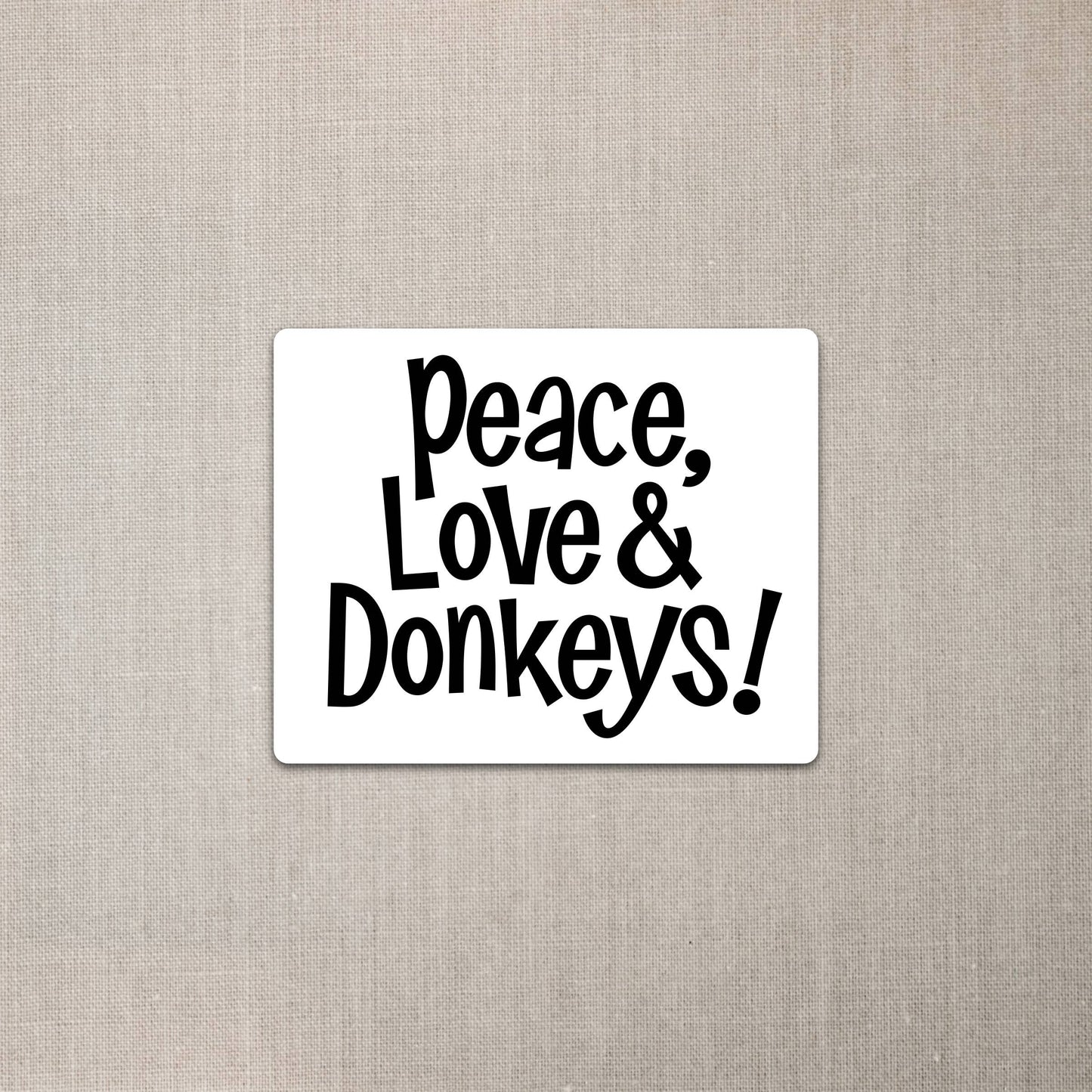 Donkey sticker - peace, love & donkeys