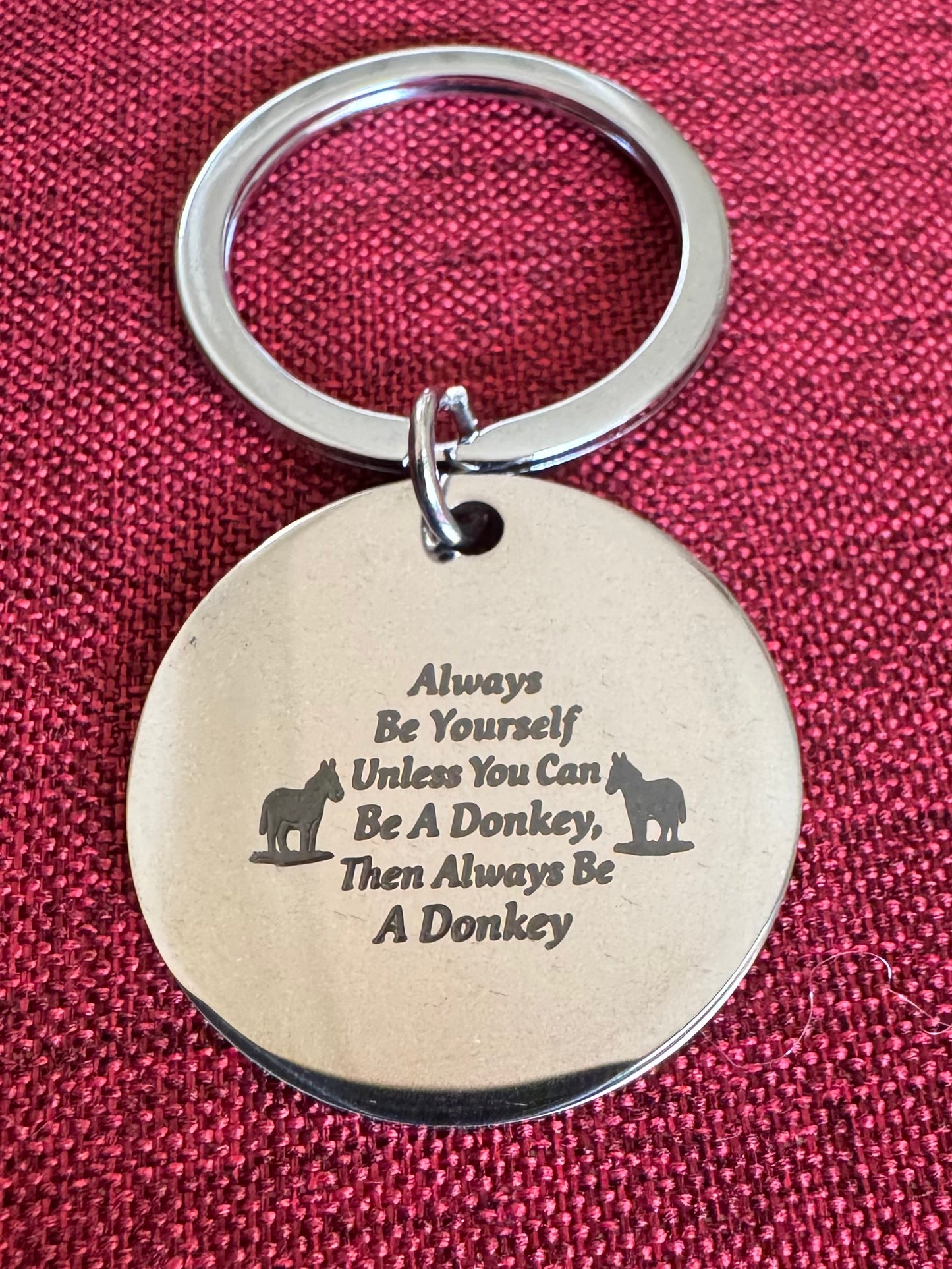 Keychain with motivational quote, donkey inspired